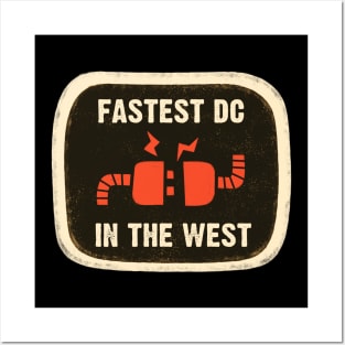 Fastest DC in the West Posters and Art